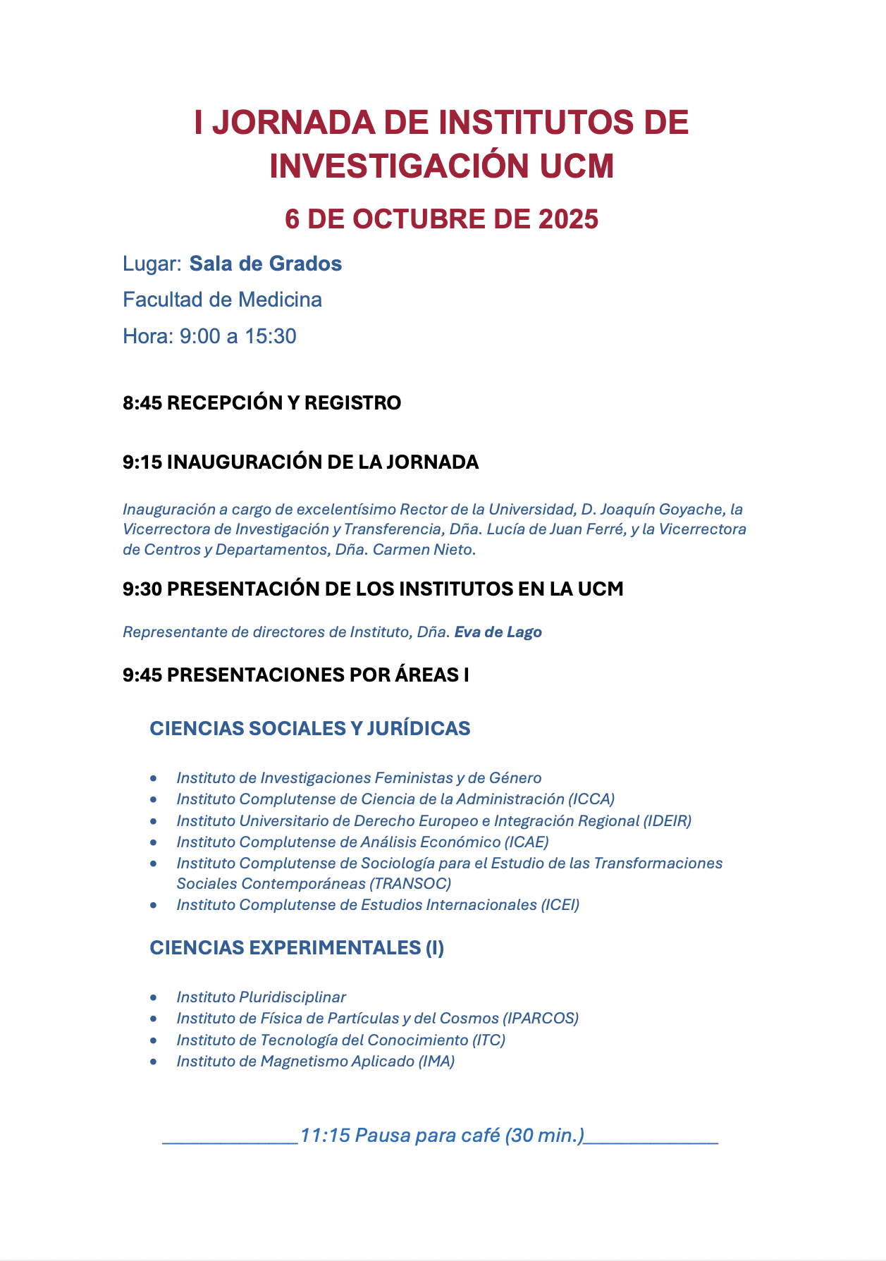 I Jornada de Institutos de Investigación UCM